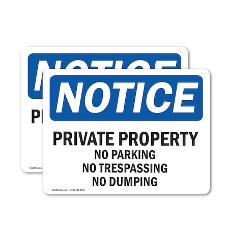 Signmission Private Property No Parking No Trespassing OSHA Notice Sign, Vinyl Decal, 24in W x 18in L, 2PK OS-2PACK-NS-D-1824-L-17837